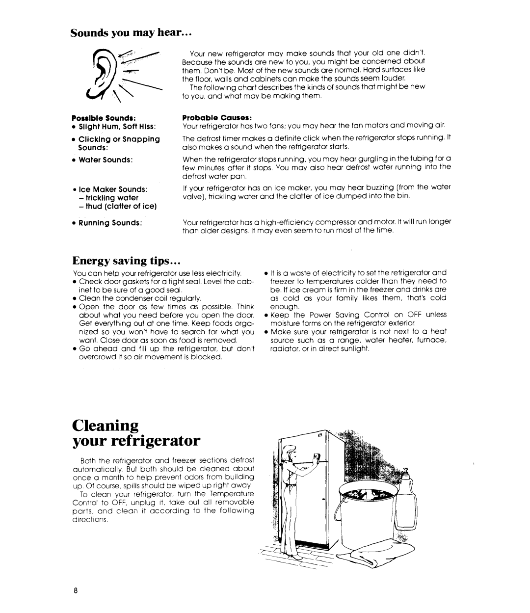 Whirlpool ET22ZK manual Aning Your refrigerator, Sounds you may hear, Energy saving tips, Possible Sounds, Probable Causes 