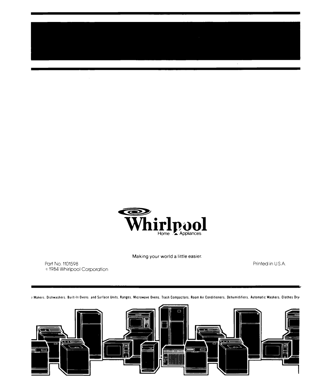 Whirlpool ET22ZK manual YKirlpuol, Part No. c 1984 Whirlpool Corporation 