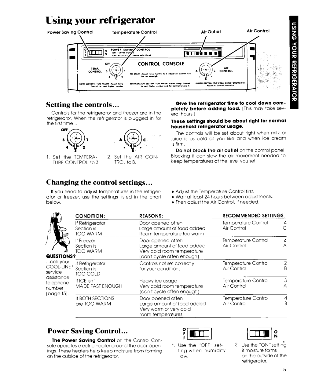 Whirlpool ET22ZK manual Using your refrigerator, Setting the controls, Changing the control settings, Power Saving Control 