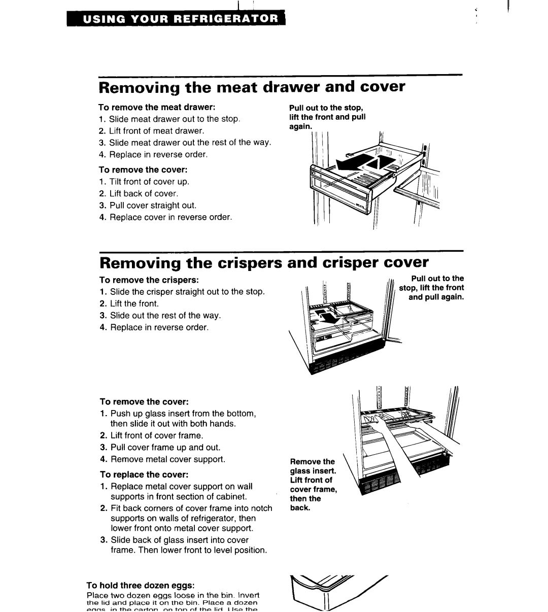 Whirlpool ET25DK Removinq . the meat drawer and cover, Removing the crispers and crisper cover 