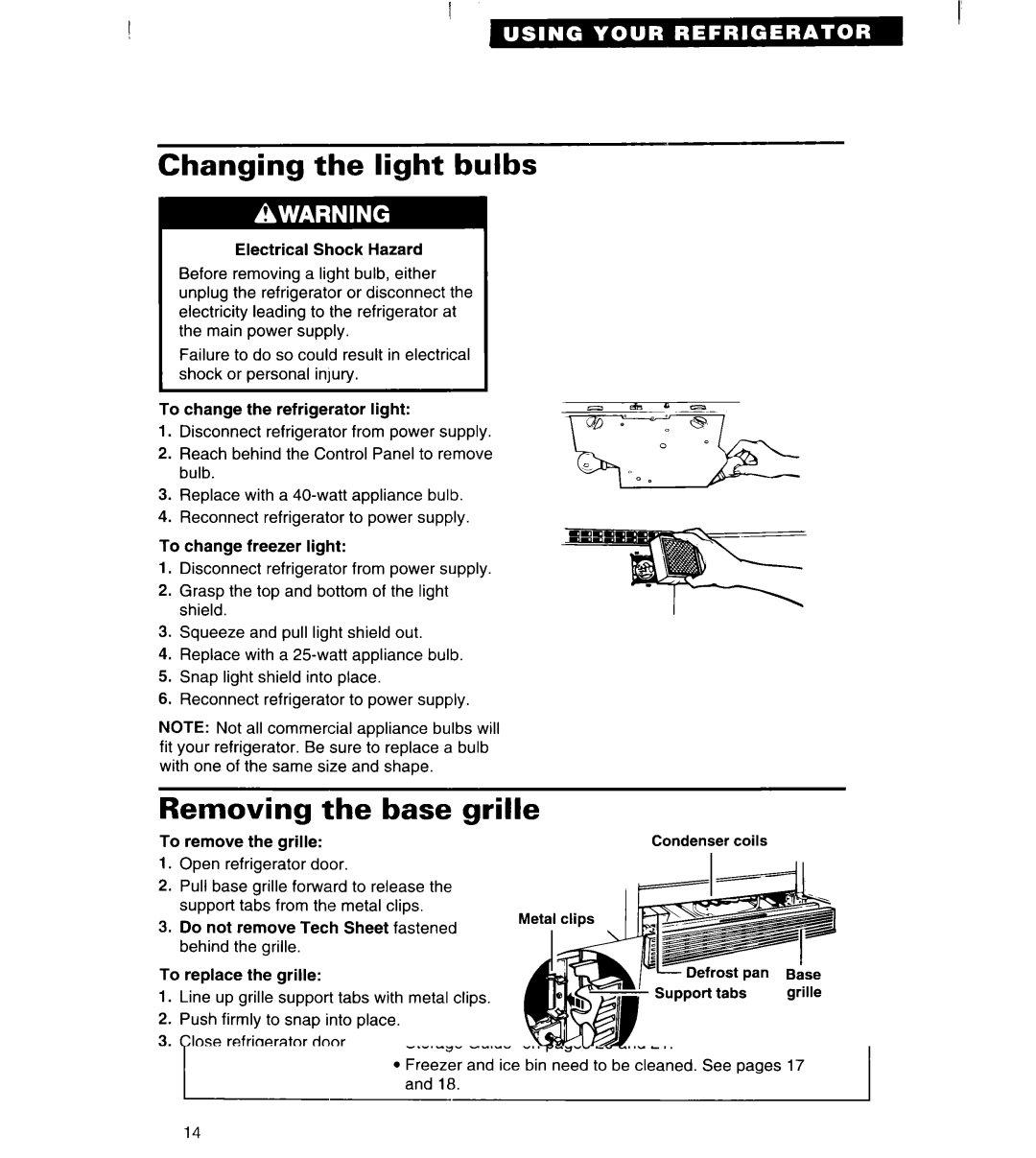 Whirlpool ET25DK important safety instructions Changing the light bulbs, Removing the base grille 