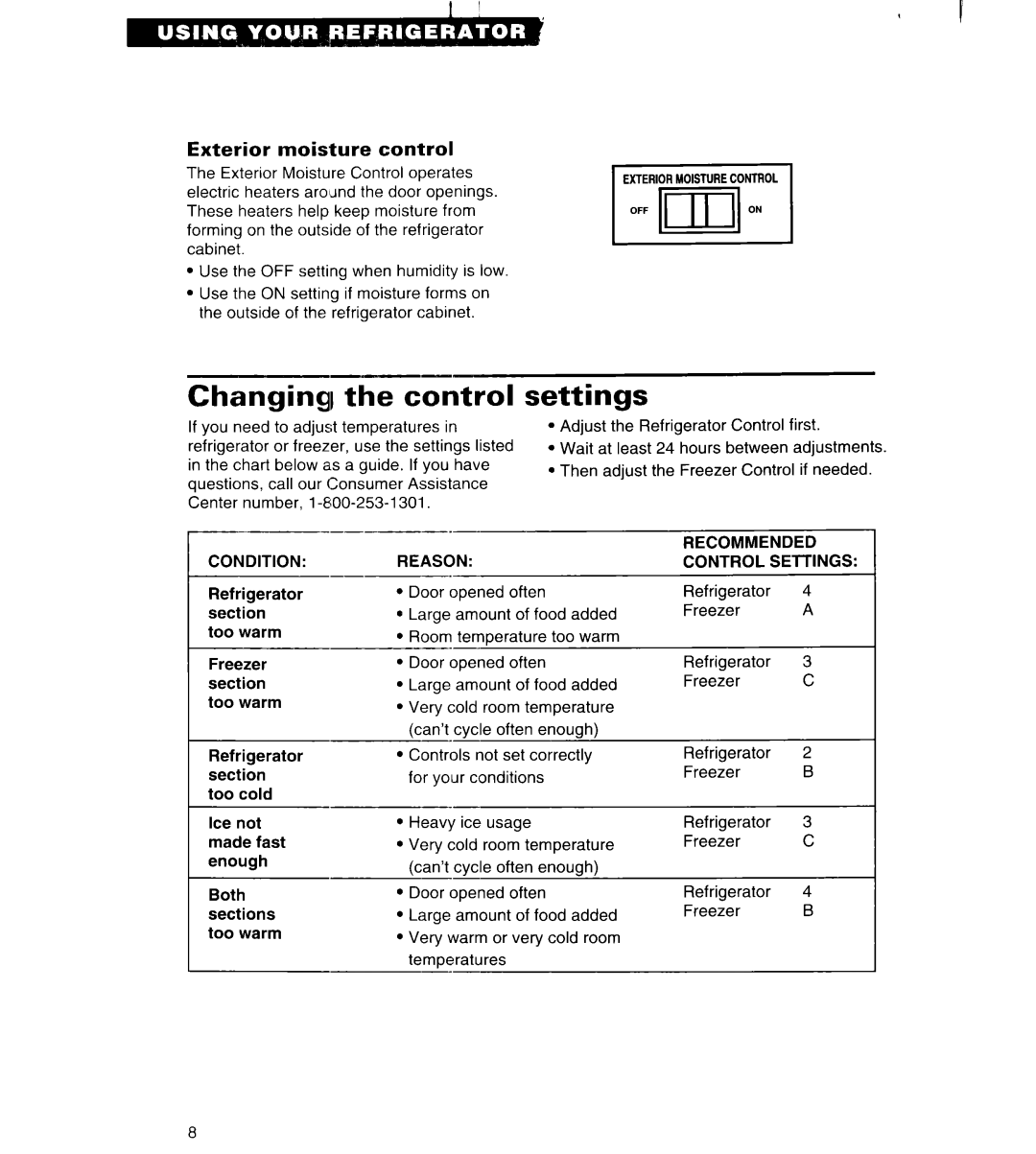 Whirlpool ET25DK important safety instructions Changing1 the control, Settings, Exterior moisture control 