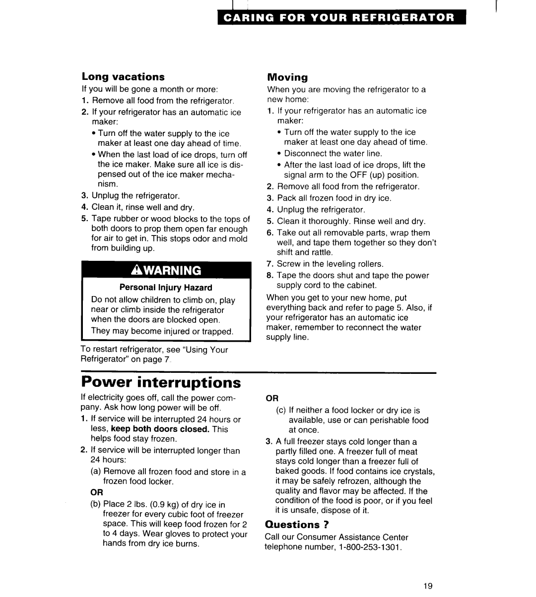 Whirlpool ET25DK important safety instructions Power interruptions, Long vacations, Moving, Questions 