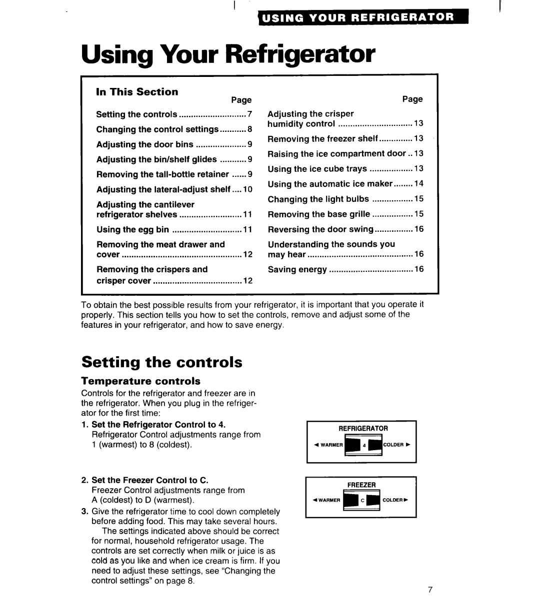 Whirlpool ET25DK Using Your Refrigerator, Setting the controls, In This, Section, Temperature controls 