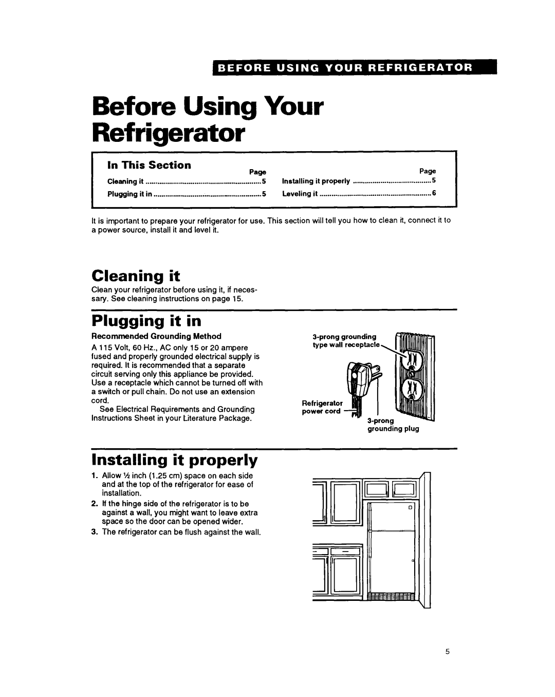 Whirlpool ET25DM warranty Before Using Your Refrigerator, Cleaning it, Plugging it, Installing it properly, This Section 