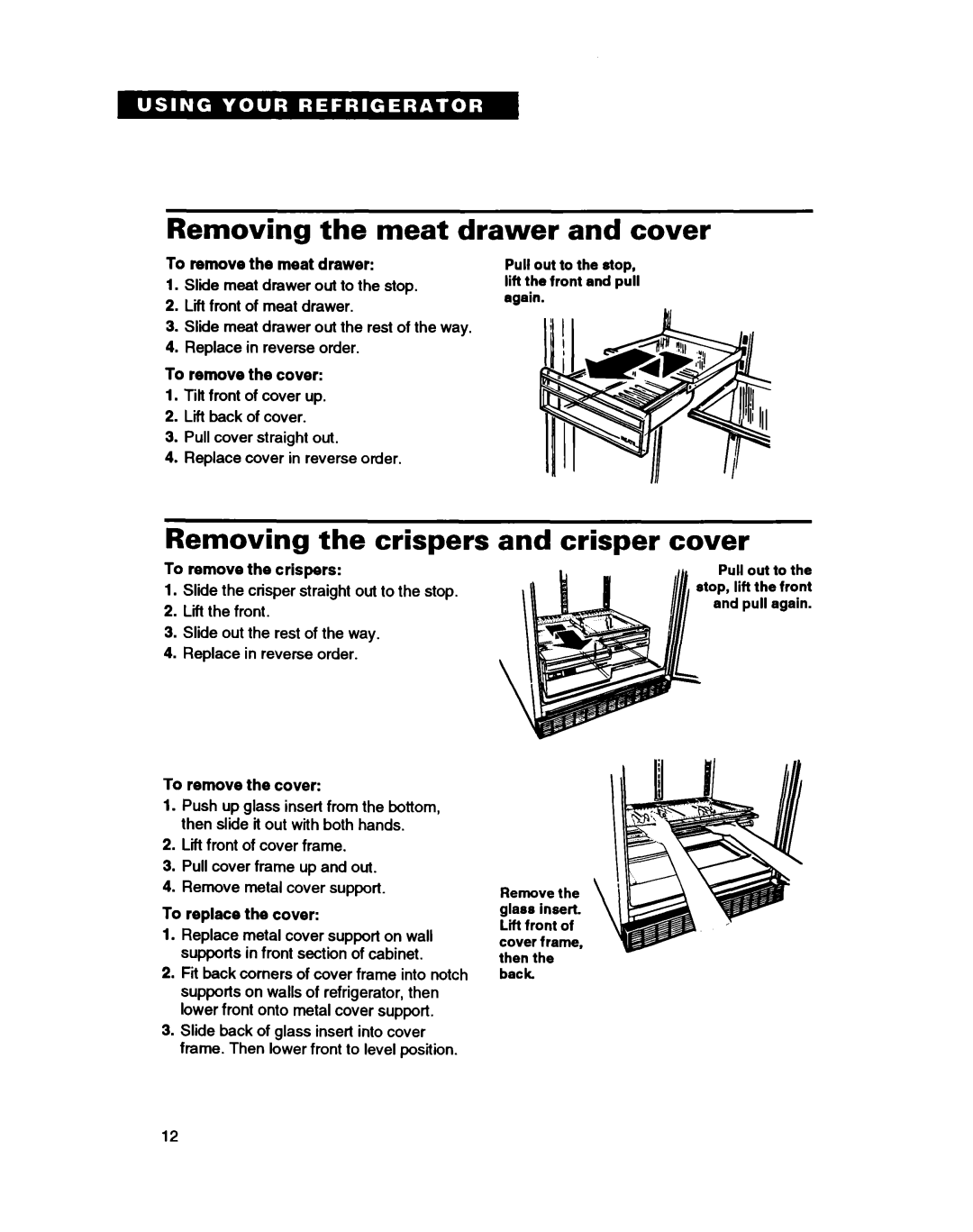 Whirlpool ET25DQ warranty Removing the meat drawer and cover, Removing the crispers and crisper cover 