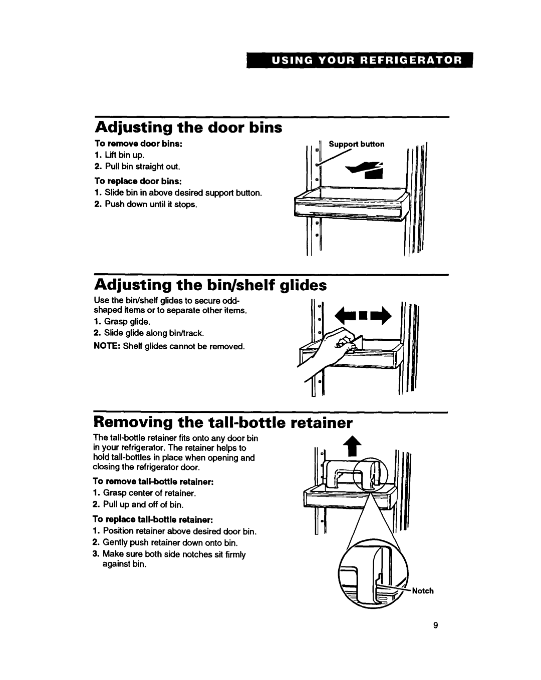 Whirlpool ET25DQ warranty Adjusting the door bins, Adjusting the bin/shelf glides, Removing the tall-bottle retainer 