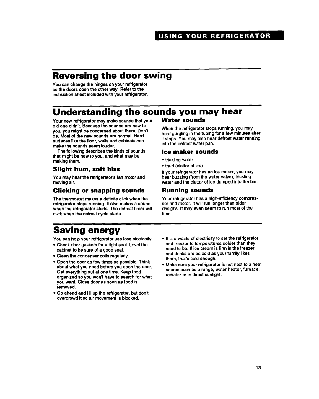 Whirlpool ET25PK warranty Reversing the door swing, Understanding the sounds you may hear, Saving energy 