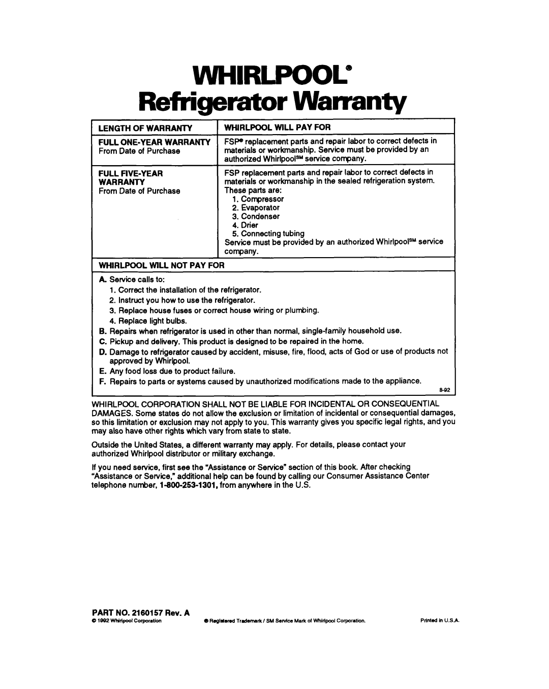 Whirlpool ET25PK warranty WHIRLPOOL@’ Refrigerator Warranty, Length of Warranty, Full FIVE-YEAR Warranty 