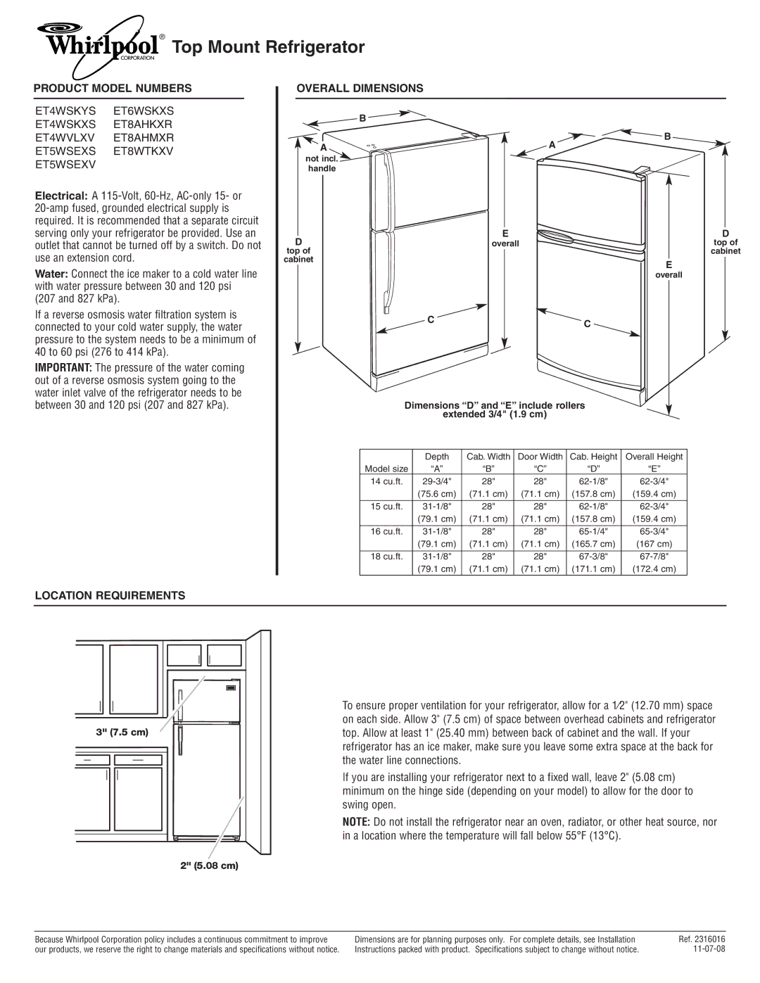 Whirlpool ET4WSKXS dimensions Top Mount Refrigerator, Product Model Numbers, Location Requirements Overall Dimensions 