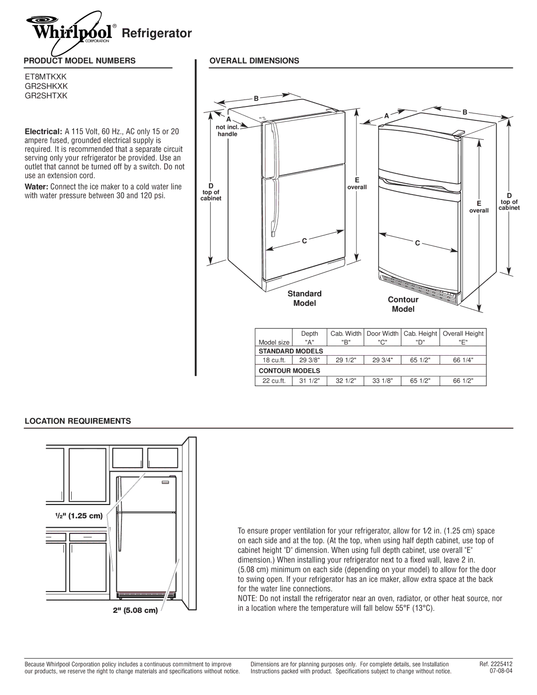 Whirlpool GR2SHKXK, ET8MTKXK dimensions Refrigerator, Product Model Numbers, Overall Dimensions, Location Requirements 