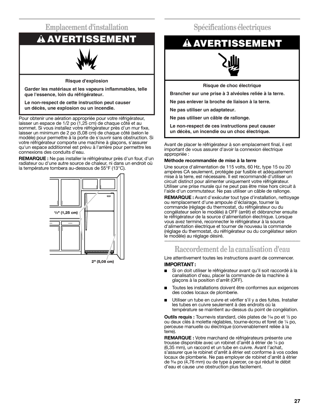 Whirlpool GR2SHTXKS00 warranty Emplacement dinstallation, Spécifications électriques, Raccordement de la canalisation deau 