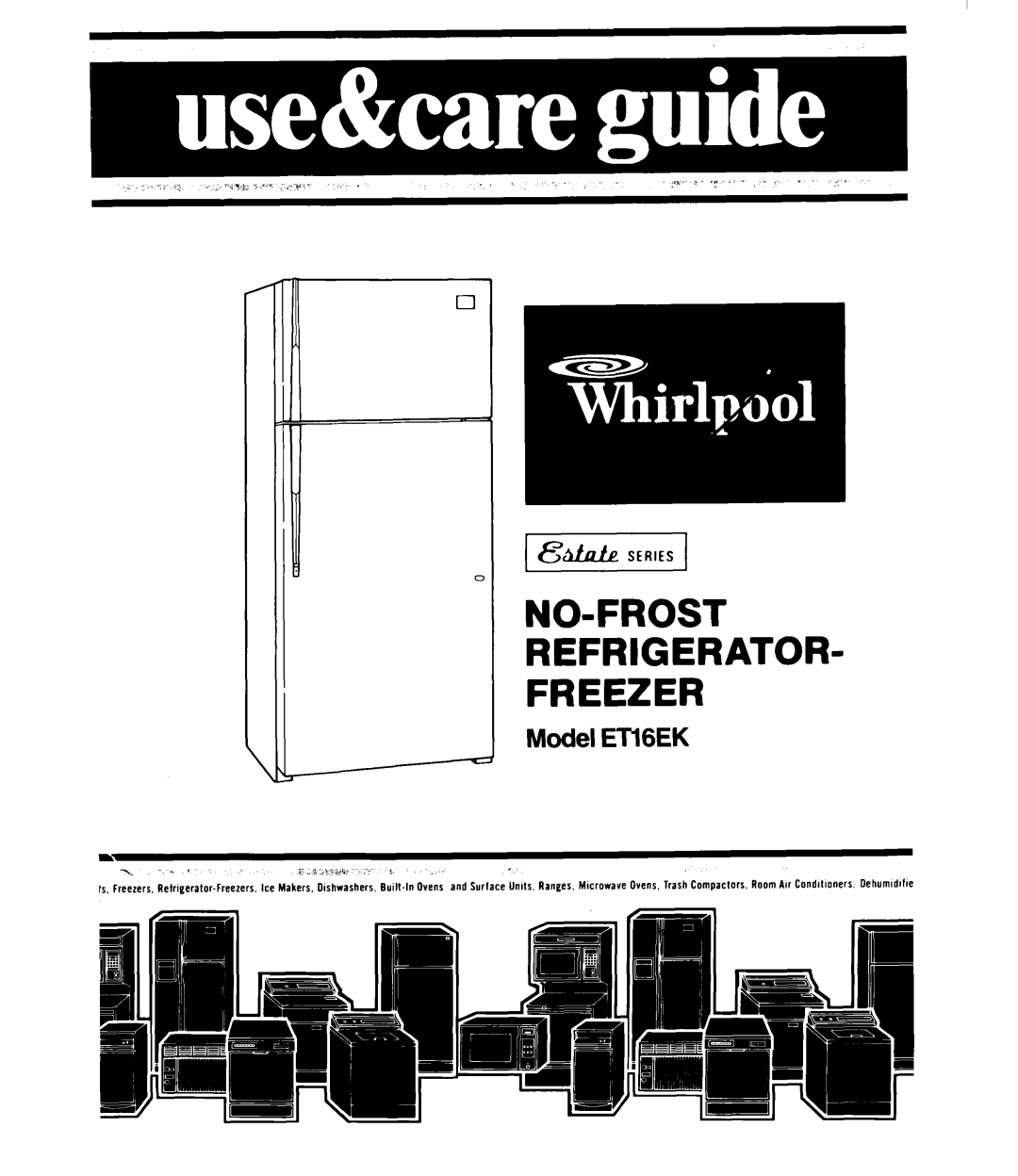 Whirlpool ETIGEK manual NO-FROST Refrigerator Freezer 