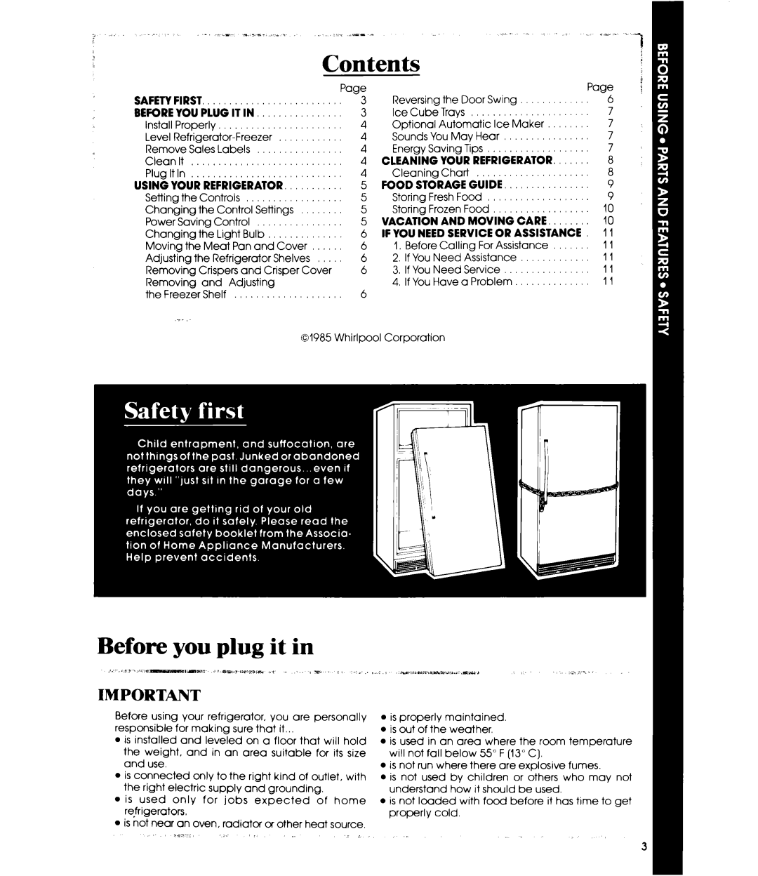 Whirlpool ETIGEK manual Before you plug it, Beforeyouplug IT, Cleaning Your Refrigerator, Vacation and Moving Care 