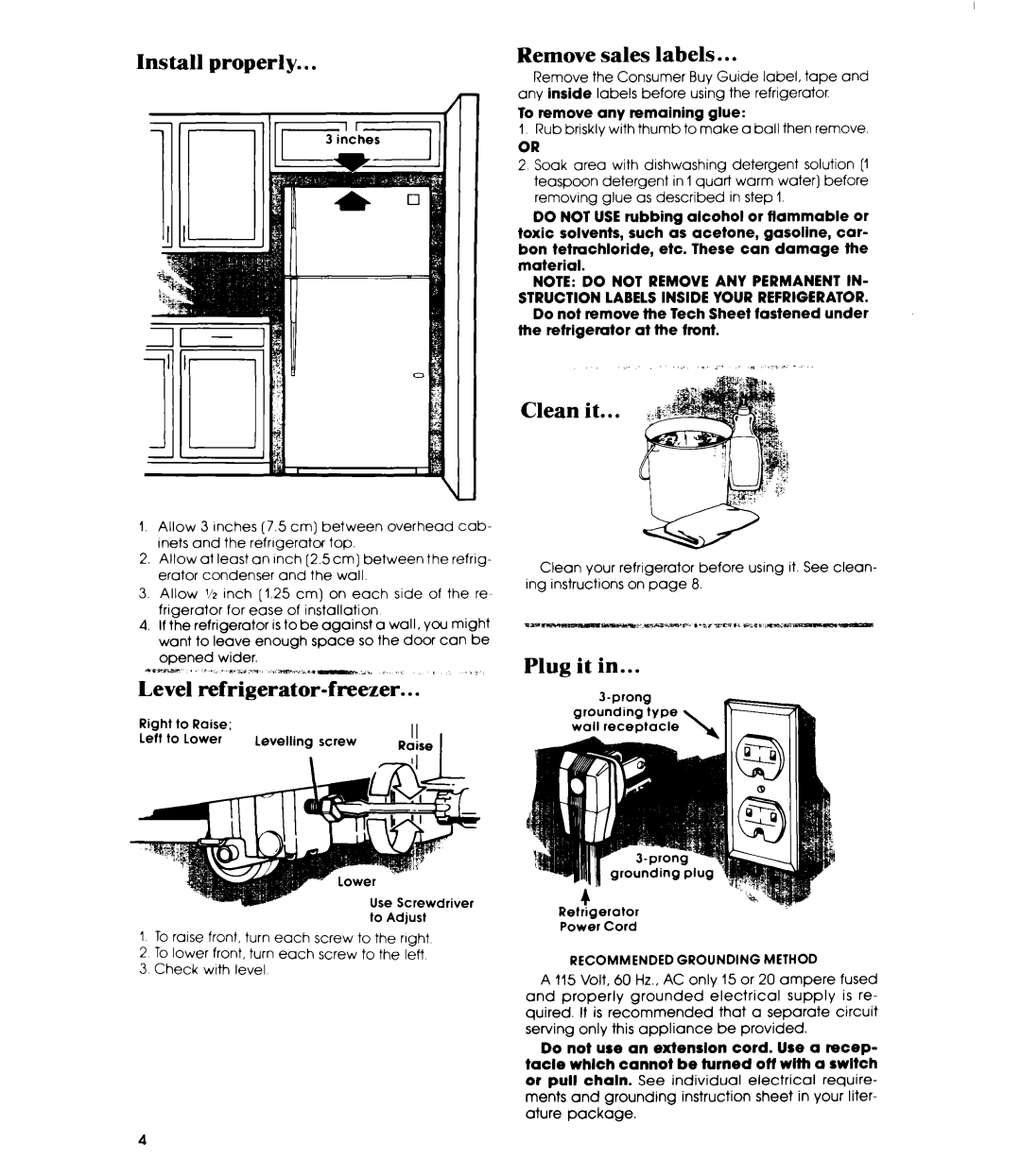 Whirlpool ETIGEK manual Install properly, Refrigerator-freezer, Remove sales labels, Clean it, Plug it 