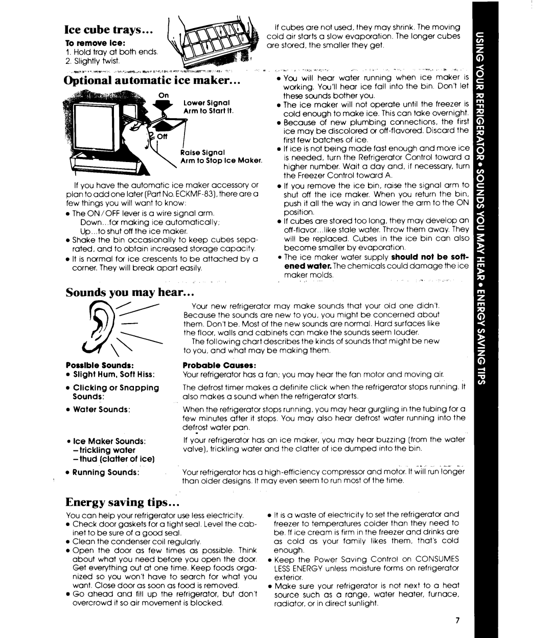 Whirlpool ETIGEK manual Ice cube trays. .k, Optional automatic ice maker, Sounds you may hear, Energy saving tips 