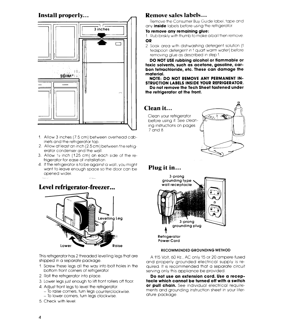 Whirlpool ETIGJM manual Level refrigerator-freezer, Install Properly Remove Sales Labels, Clean it, Plug it, Do not 