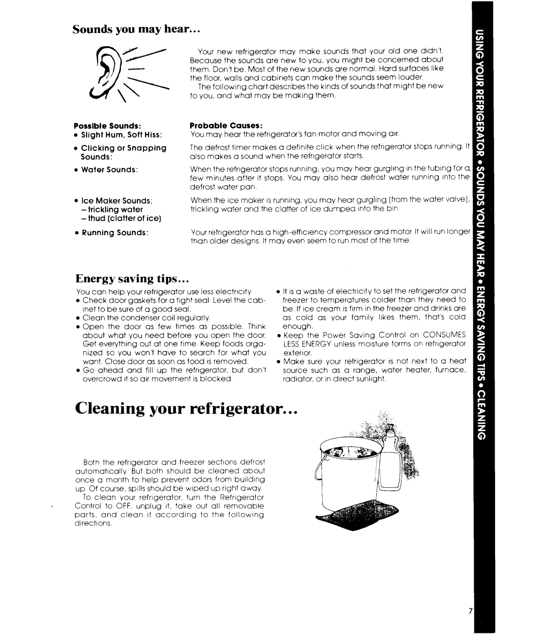 Whirlpool ETIGJM manual Cleaning your refrigerator, Sounds you may hear, Energy saving tips 