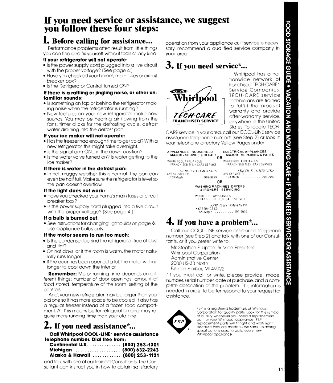 Whirlpool ETIGJM manual Before calling for assistance, If you need assistance, If you need service, If you have a problem 