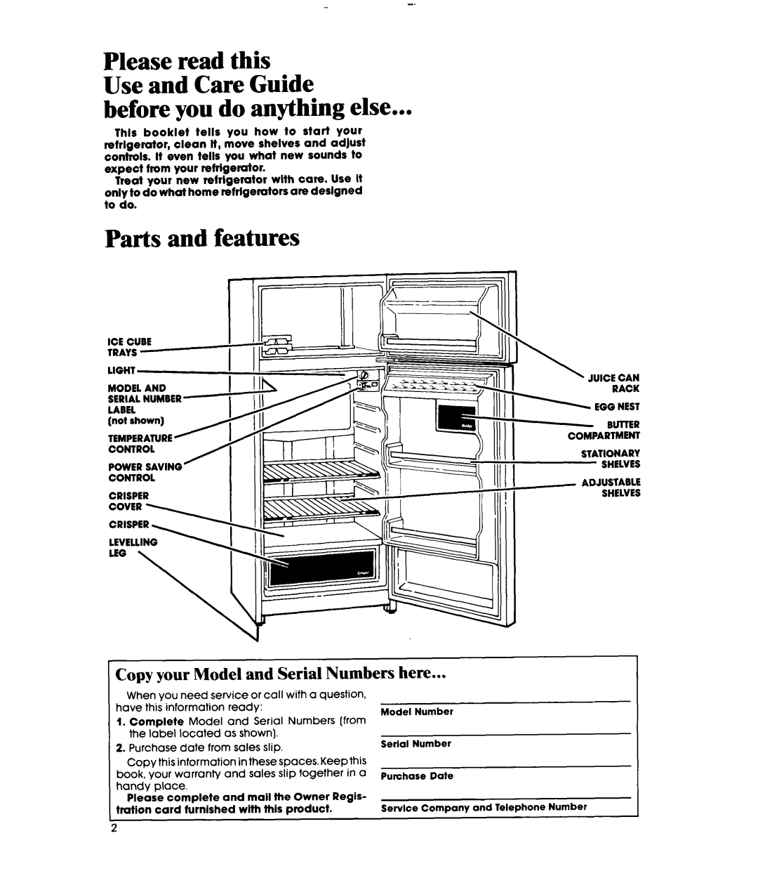 Whirlpool ETl2CC manual Before you do anything else, Parts and features, Serial Numbers here 