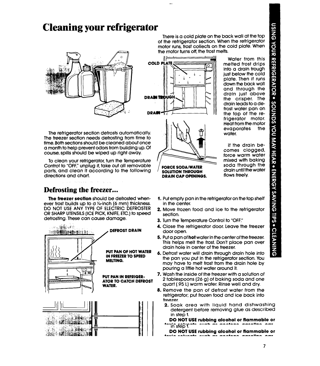 Whirlpool ETl2CC manual Cleaning your refrigerator, Defrosting the freezer 