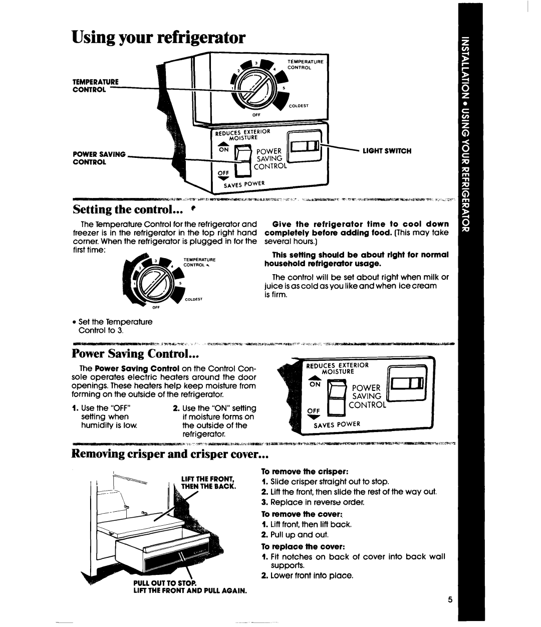 Whirlpool ETl2NC Using your refrigerator, Removing crisper and crisper cover, Setting when If moisture, Humidity is low 