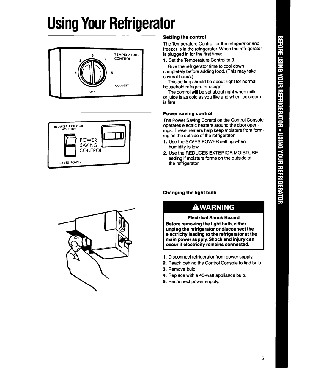 Whirlpool ETl4CC manual UsingYourRefrigerator, Power Saving Control, Power saving control 