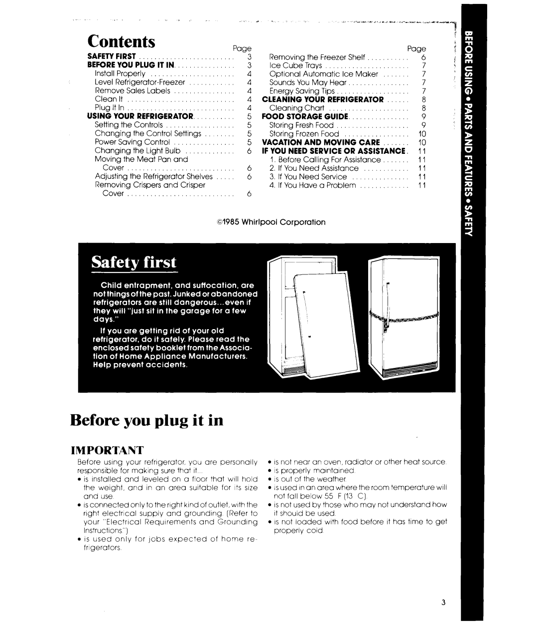 Whirlpool ETl4EK manual Before you plug it 