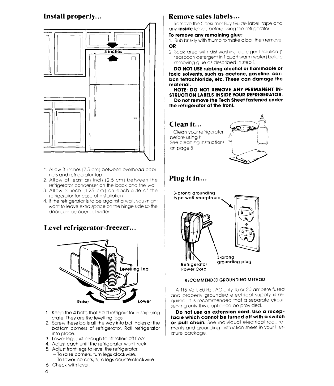 Whirlpool ETl4EK manual Install properly, Remove sales labels, Clean it, Plug it, Level refrigerator-freezer 