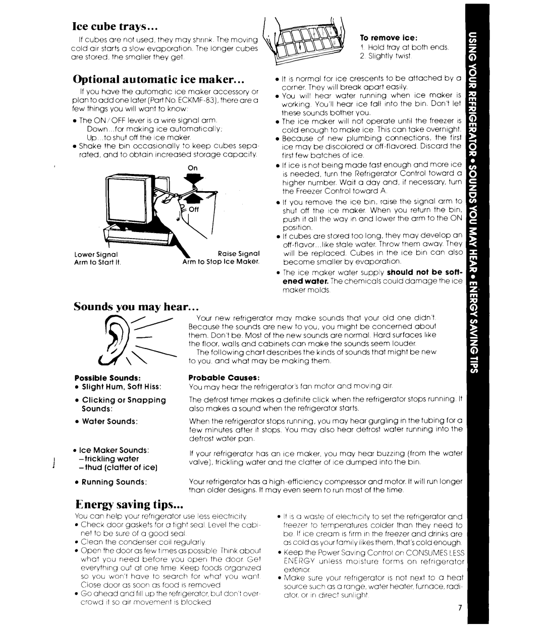 Whirlpool ETl4EK manual Cube Trays, Optional Automatic Ice Maker, Sounds you may hear 