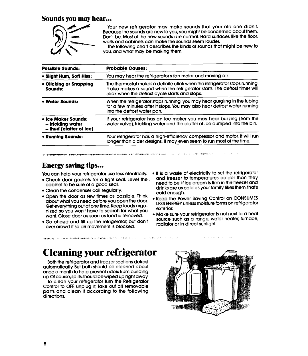 Whirlpool ETl4JM manual Cleaning your refrigerator, Sounds you may hear, Energy saving tips 