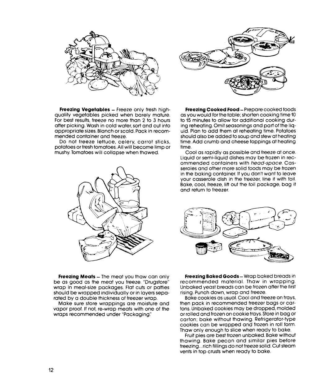 Whirlpool ETl6AK manual Freezing Baked Goods-Wrap baked breads 