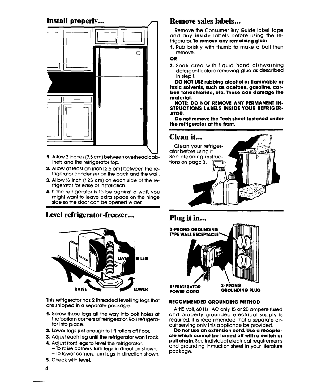 Whirlpool ETl6JK manual Install properly Remove sales labels, Clean it, Level refrigerator-freezer Plug it, Ator 