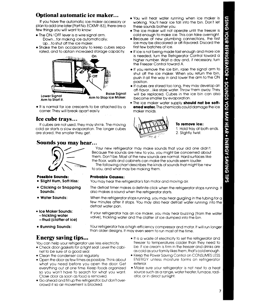 Whirlpool ETl6XK manual Optional automatic ice maker, Ice cube trays, Sounds you may hear, Energy saving tips 