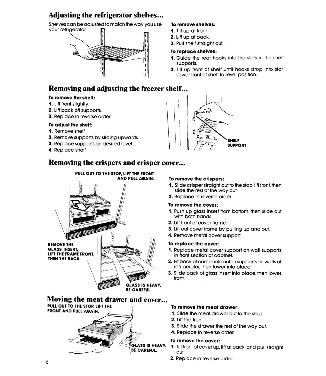 Whirlpool ETl8AK manual Adjusting Refrigerator Shelves, Removing and adjusting the freezer shelf 