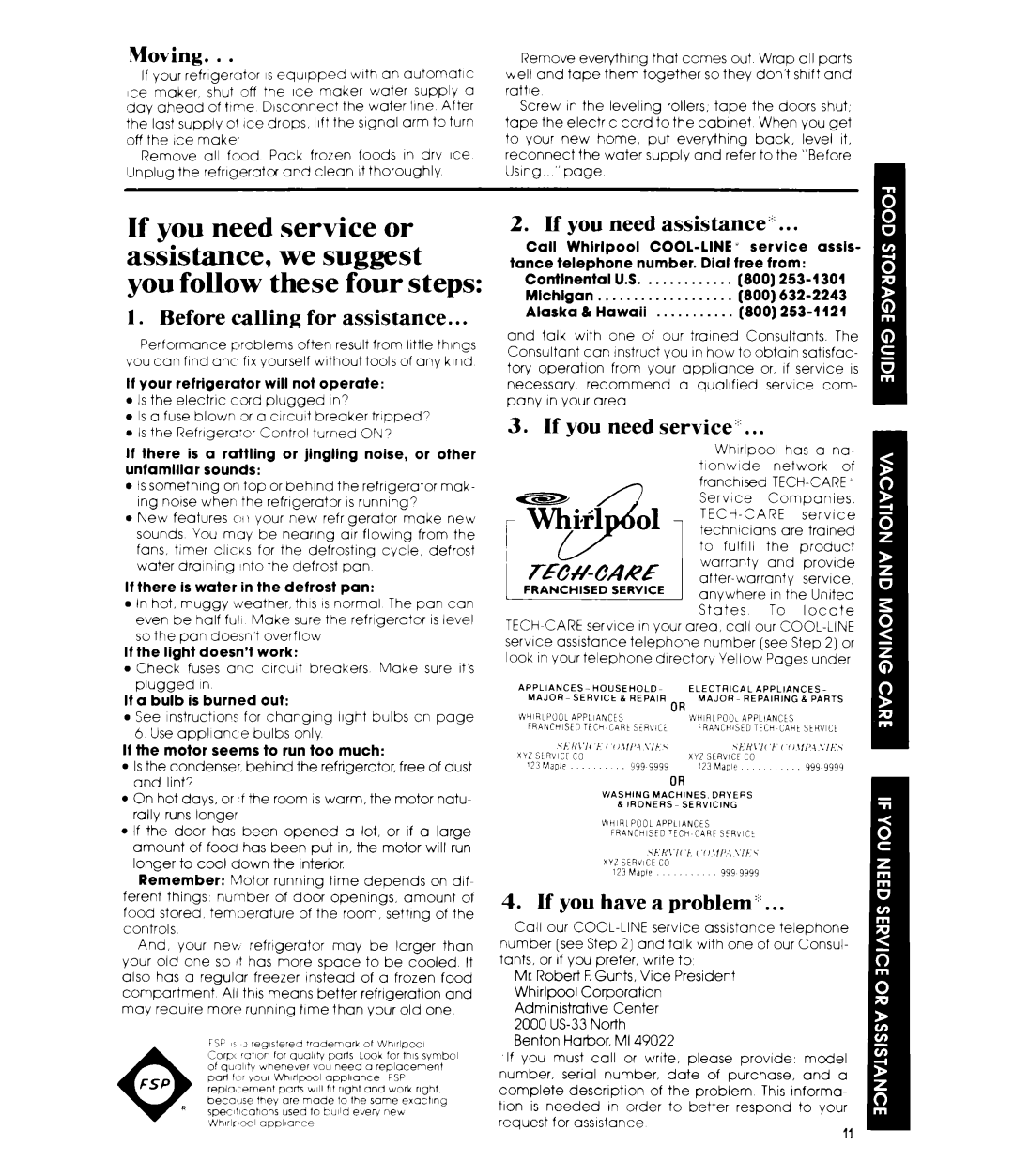 Whirlpool ETl8CK Before calling for assistance, If you need assistance, If you need service’‘, If you have a problemzz 