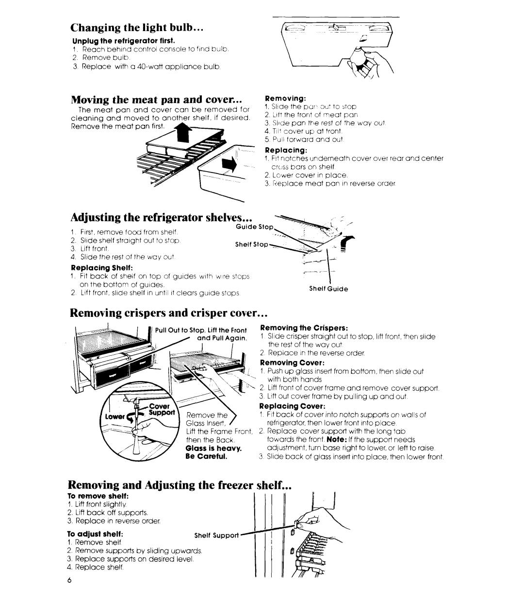 Whirlpool ETl8CK Adjusting the refrigerator shelves, Removing crispers and crisper cover, Moving the meat pan and cover 