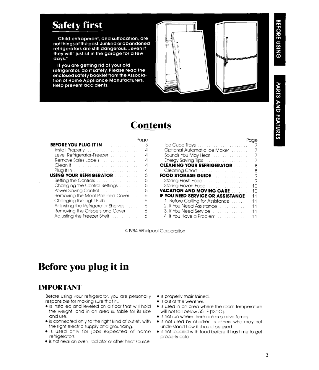 Whirlpool ETl8CK manual Contents, Before you plug it in, Beforeyou Plug It In, Using Your Refrigerator, Food Storage Guide 