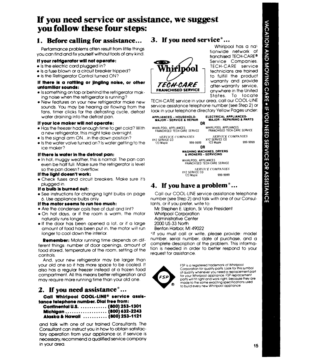 Whirlpool ETl8EK Before calling for assistance, Lf you need assistance*..~, If you need service, If you have a problem 