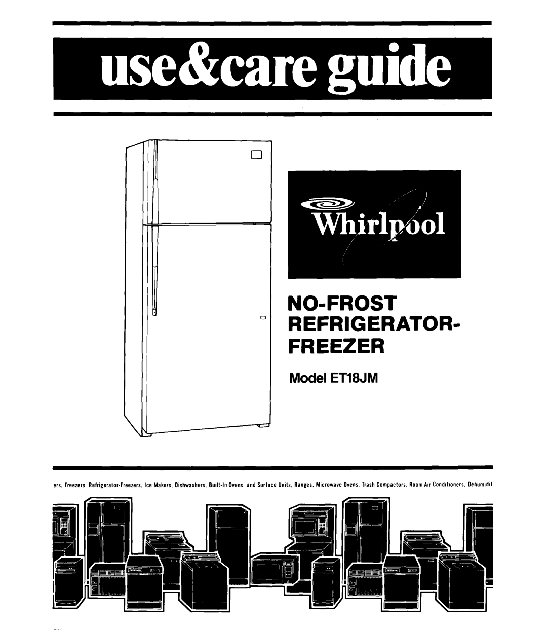 Whirlpool ETl8JM manual No-Frost 