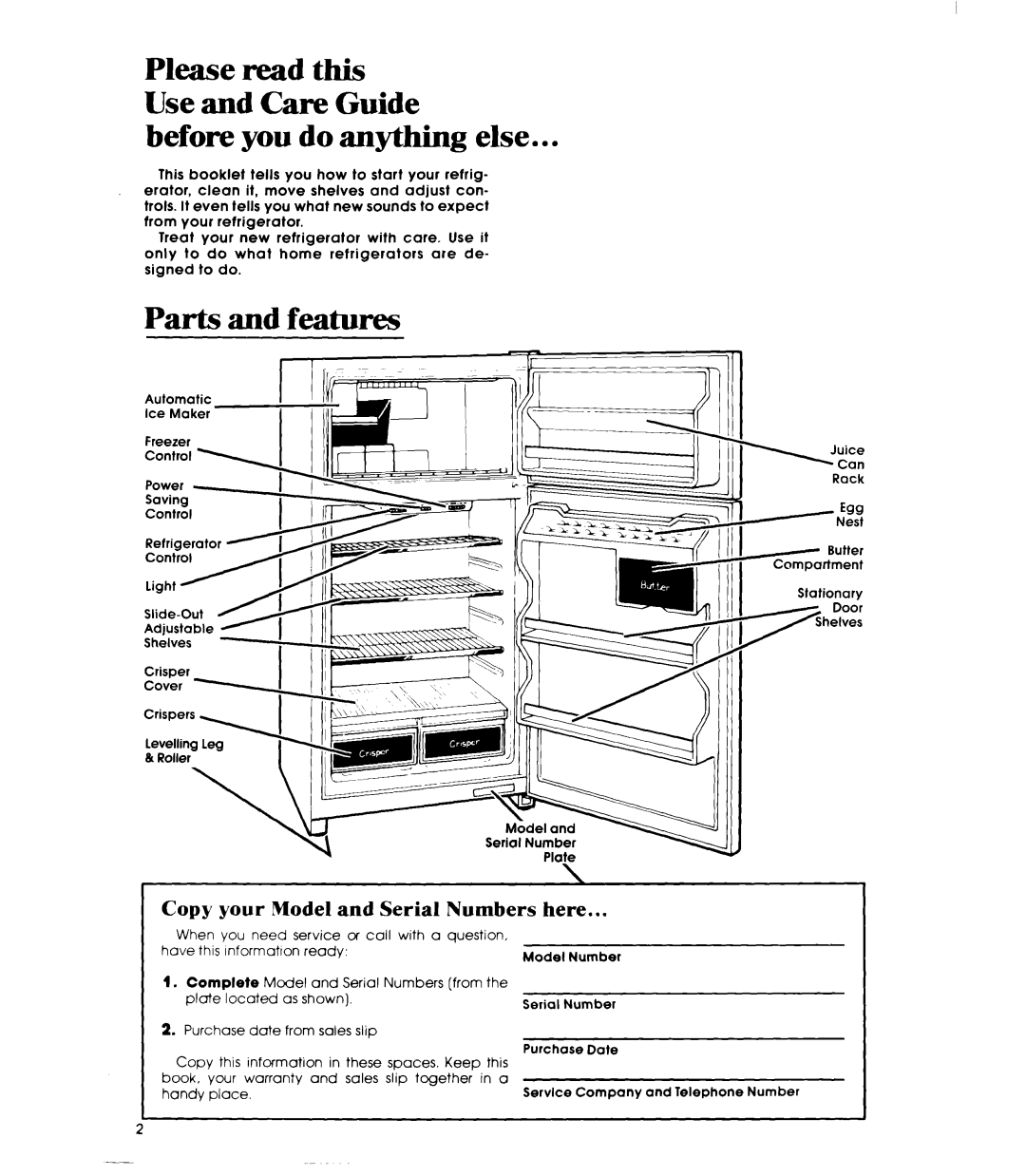 Whirlpool ETl8JM manual Before you do anything else, Parts and features, Copy your Model and Serial Numbers here 