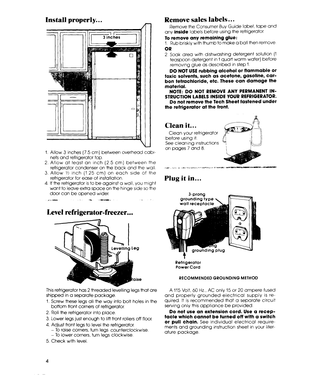 Whirlpool ETl8JM Install properly, Level refrigerator-freezer, Remove sales labels, Plug it, To remove any remaining glue 