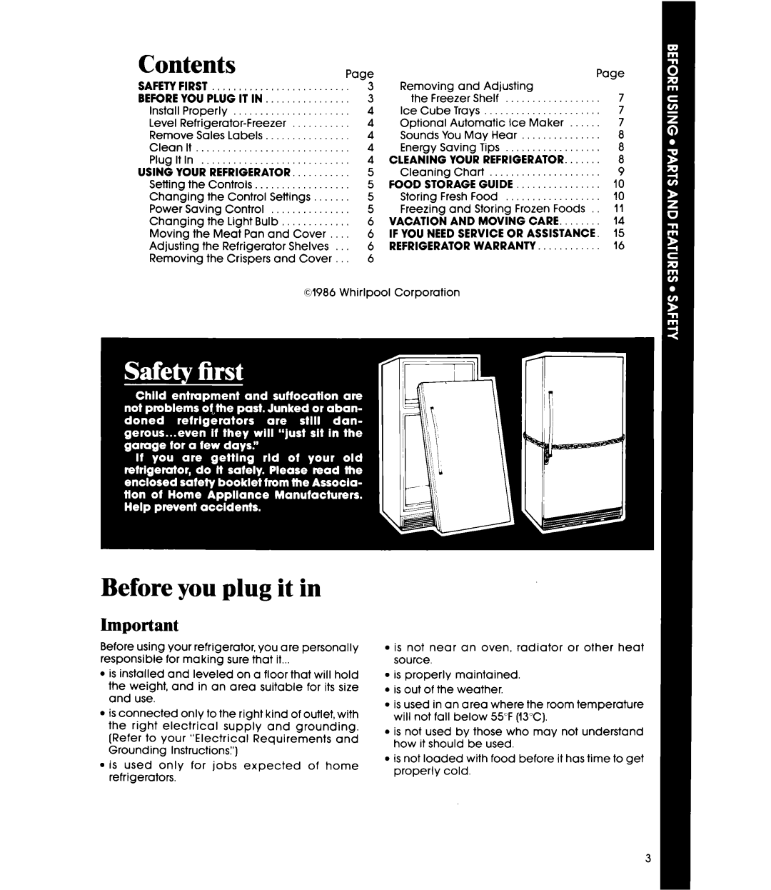 Whirlpool ETl8MK manual Contents Page, Before you plug it in, SAFETYFIRST3 BEFOREYOU PLUG IT IN, Using Your Refrigerator 