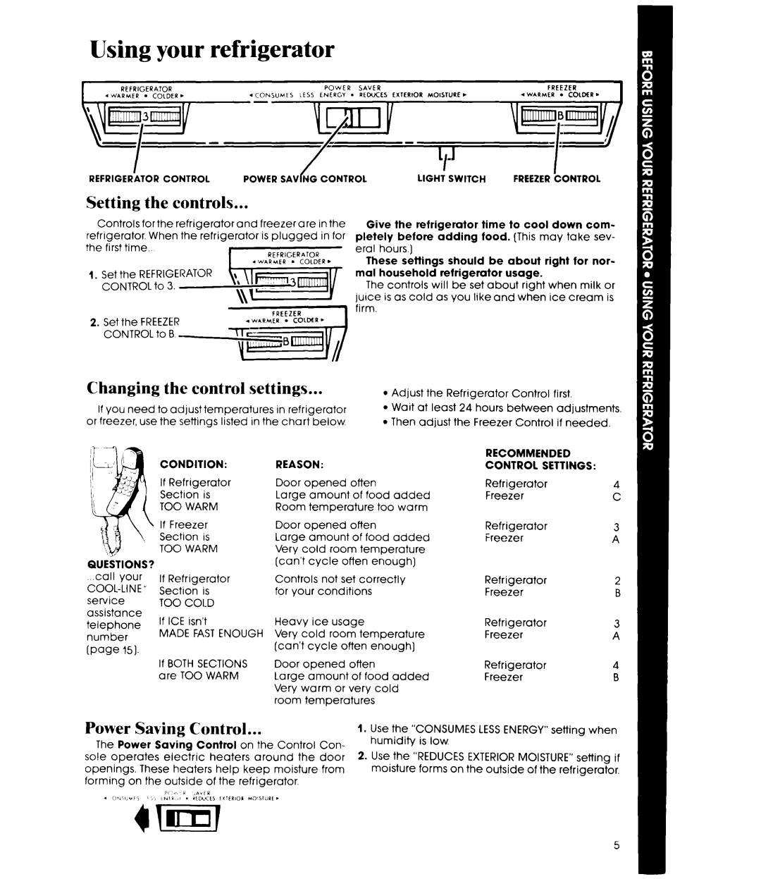 Whirlpool ET18PM, ETL8PK manual Using your refrigerator, Changing the control settings, Power Saving Control 