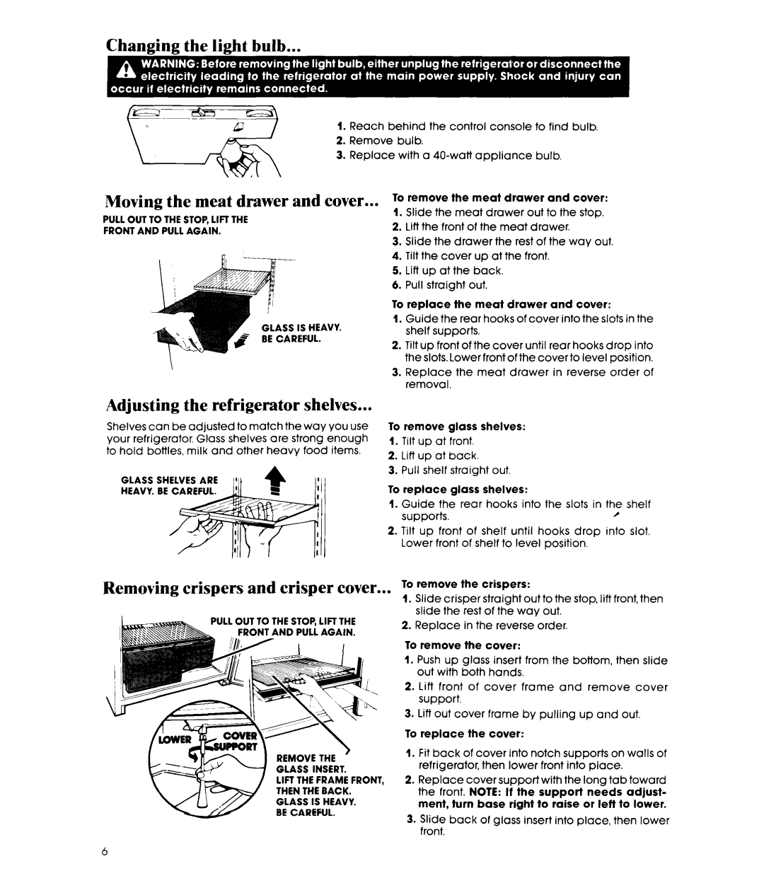 Whirlpool ETL8PK, ET18PM Changing the light bulb, Moving the meat drawer and cover, Adjusting the refrigerator shelves 