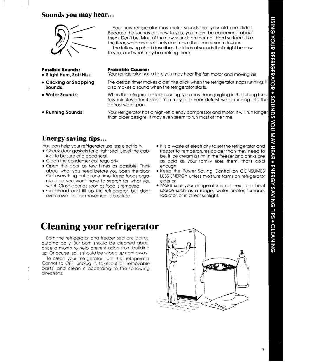 Whirlpool ETl8SC manual Sounds you may heaI, Energy saving tips, Sounds Probable Causes 