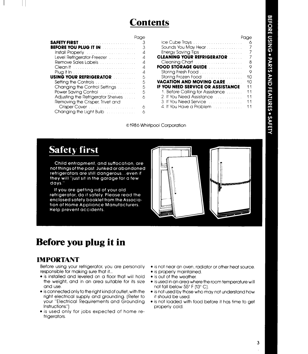 Whirlpool ETl8SC manual Contents, Before you plug it in, Safetyfirst, Using Your Refrigerator, Cleaning Your Refrigerator 