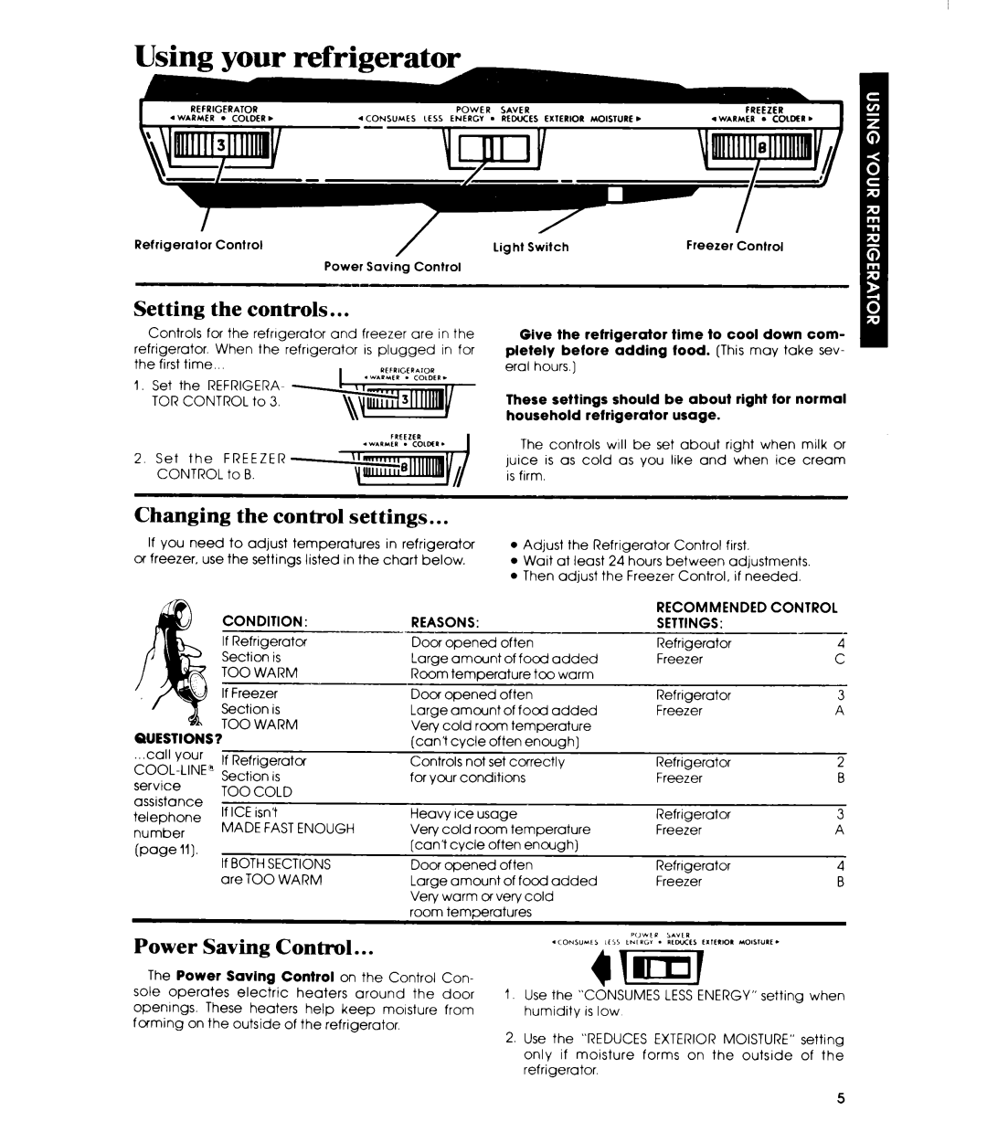 Whirlpool ETl8TK manual Setting the controls, Changing the control settings, Power Saving Control 