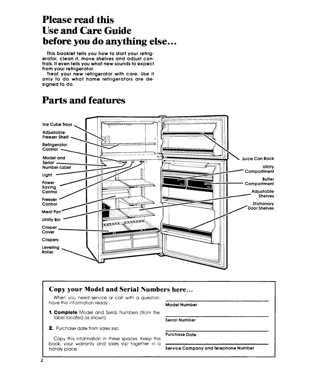 Whirlpool ETL8VK, ETl8XK manual Before you do anything else, Parts and features, Copy your Model and Serial Numbers here 