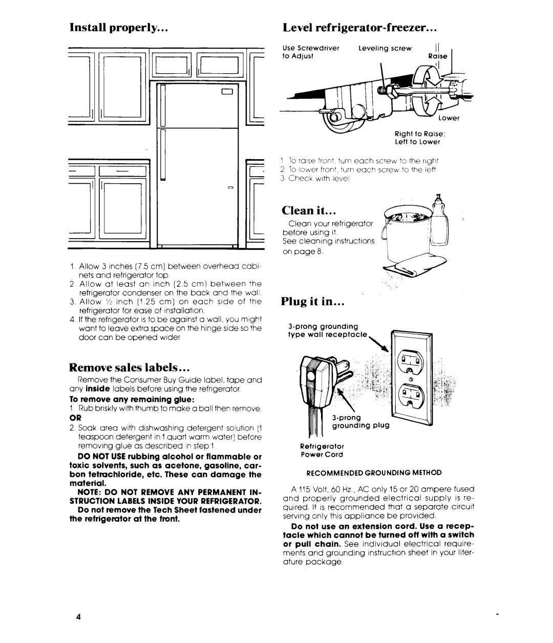 Whirlpool ETL8VK, ETl8XK manual Install Properly Level refrigerator-freezer, Clean it, Plug it, Remove sales labels 